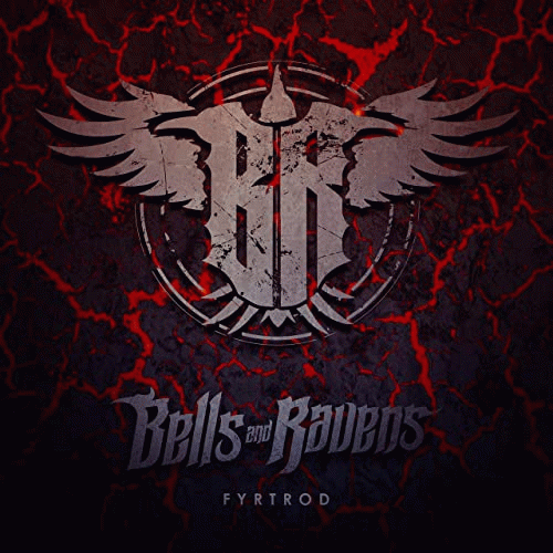 Bells And Ravens : Fyrtrod